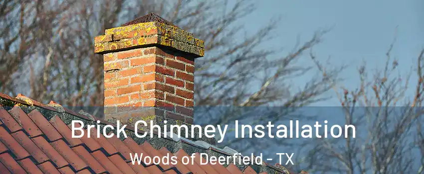 Brick Chimney Installation Woods of Deerfield - TX