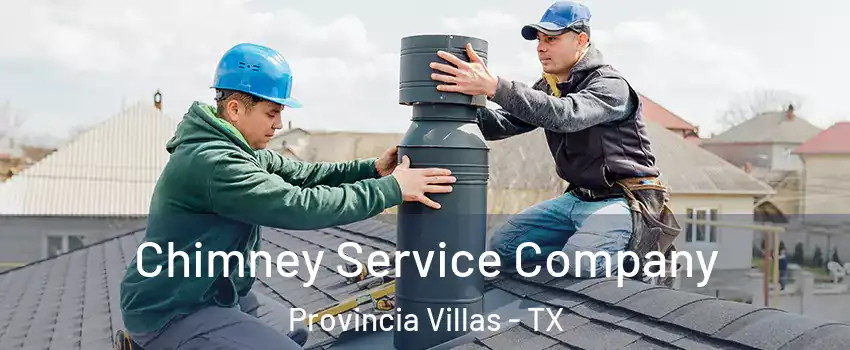 Chimney Service Company Provincia Villas - TX