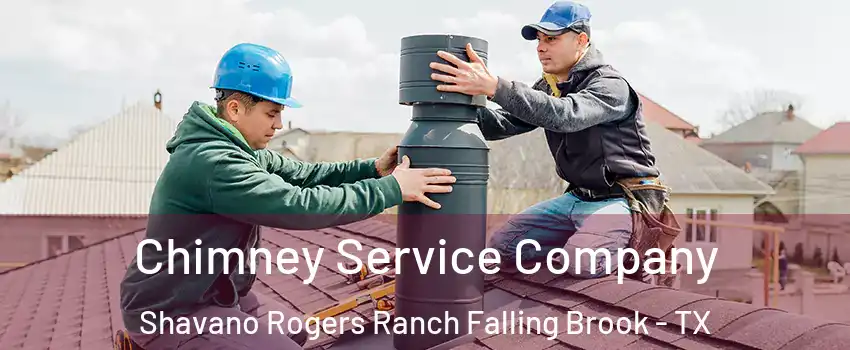 Chimney Service Company Shavano Rogers Ranch Falling Brook - TX