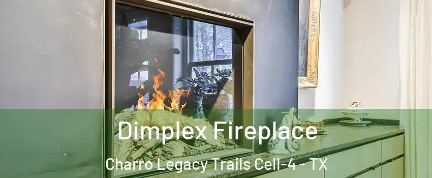 Dimplex Fireplace Charro Legacy Trails Cell-4 - TX