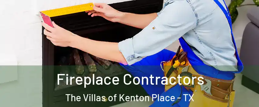 Fireplace Contractors The Villas of Kenton Place - TX