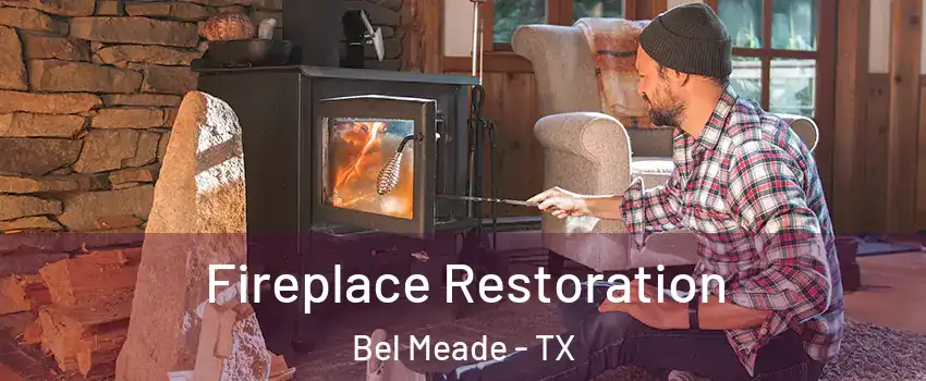 Fireplace Restoration Bel Meade - TX