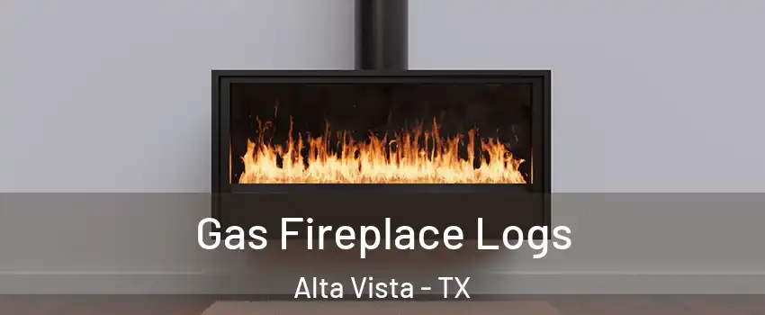 Gas Fireplace Logs Alta Vista - TX