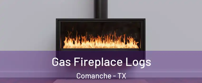 Gas Fireplace Logs Comanche - TX