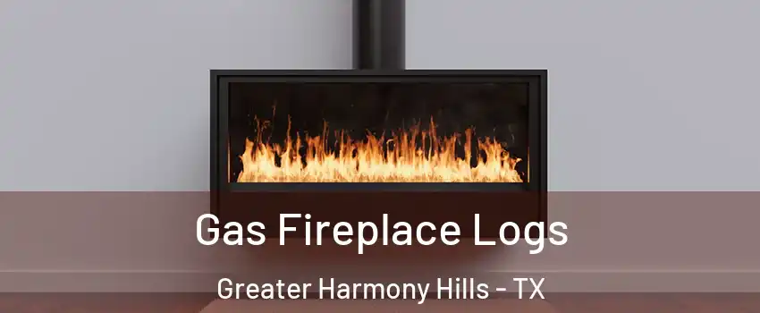 Gas Fireplace Logs Greater Harmony Hills - TX