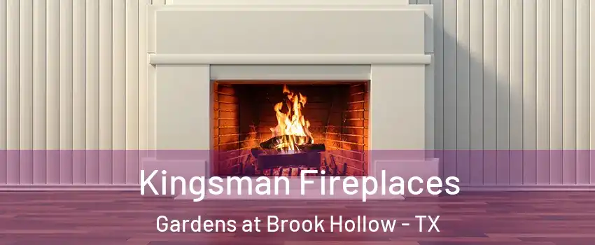 Kingsman Fireplaces Gardens at Brook Hollow - TX