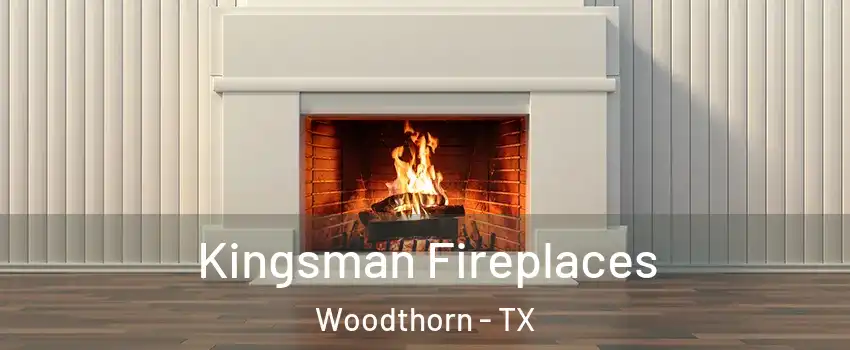 Kingsman Fireplaces Woodthorn - TX