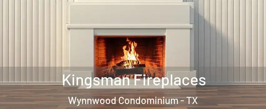 Kingsman Fireplaces Wynnwood Condominium - TX