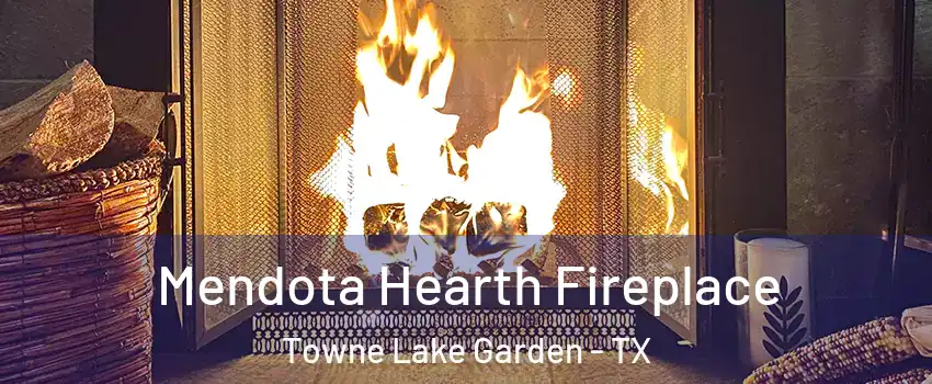 Mendota Hearth Fireplace Towne Lake Garden - TX