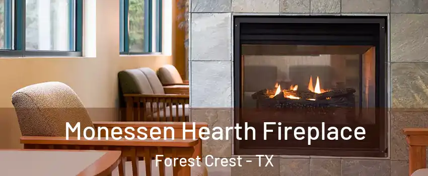 Monessen Hearth Fireplace Forest Crest - TX