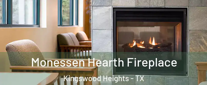 Monessen Hearth Fireplace Kingswood Heights - TX