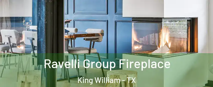 Ravelli Group Fireplace King William - TX