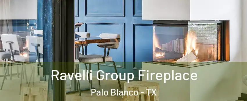 Ravelli Group Fireplace Palo Blanco - TX