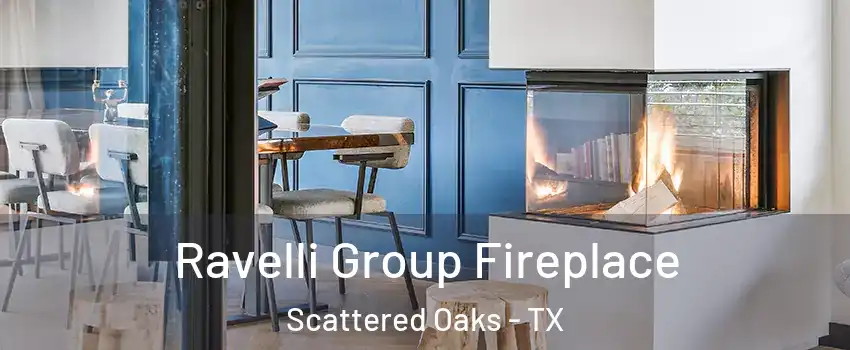 Ravelli Group Fireplace Scattered Oaks - TX