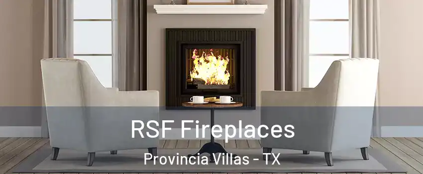 RSF Fireplaces Provincia Villas - TX