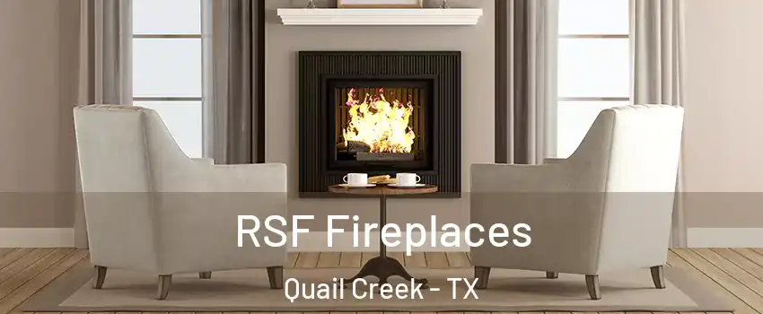 RSF Fireplaces Quail Creek - TX